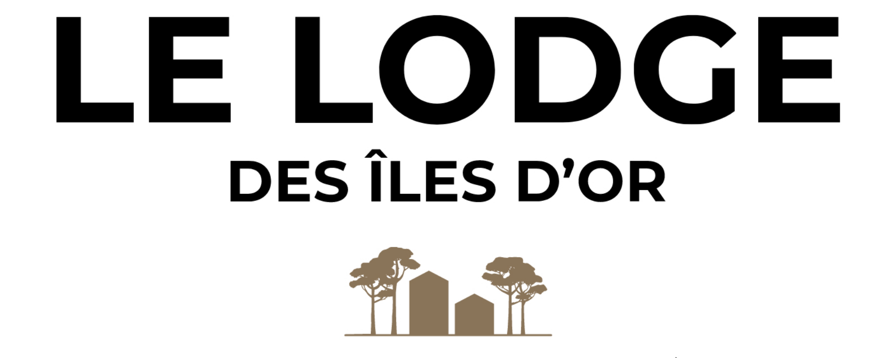 Le Lodge des Îles d’Or